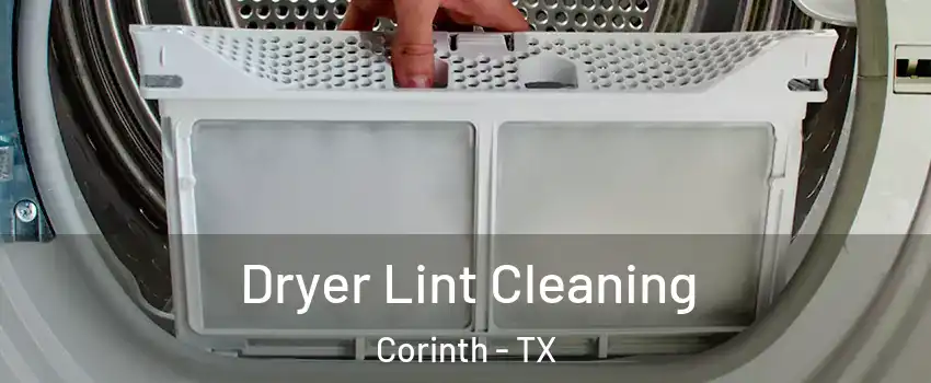  Dryer Lint Cleaning Corinth - TX