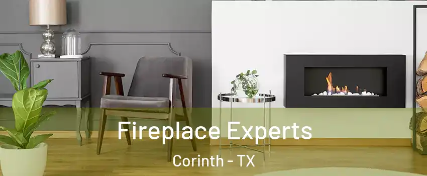  Fireplace Experts Corinth - TX