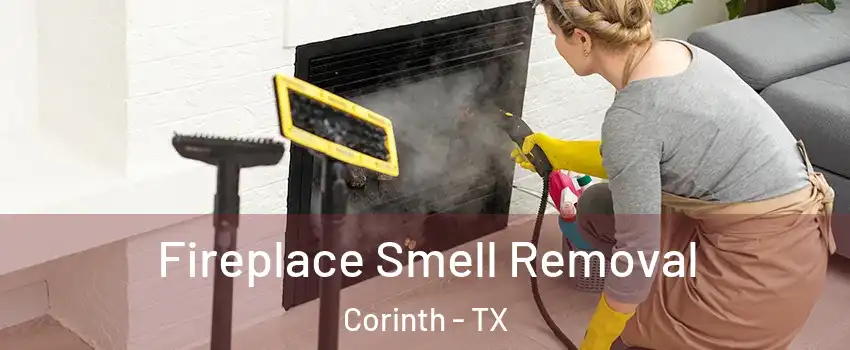  Fireplace Smell Removal Corinth - TX