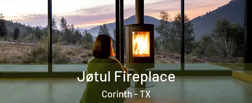  Jøtul Fireplace Corinth - TX